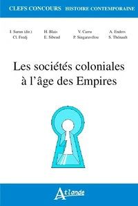 Les sociétés coloniales à l'âge des Empires (1850-1960)