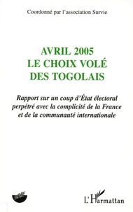 Avril 2005 le choix volé des togolais
