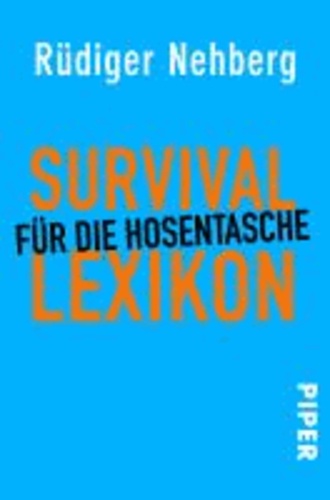 Survival-Lexikon für die Hosentasche.