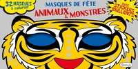 Masques de fête : animaux et monstres