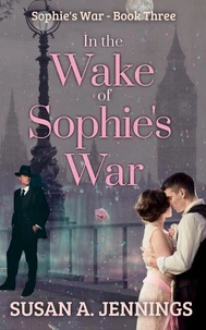 In the Wake of Sophie's War