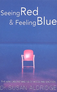 Susan Aldridge - Seeing Red & Feeling Blue.