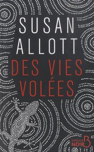Des vies volées