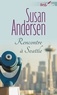 Susan Andersen - Rencontre à Seattle.