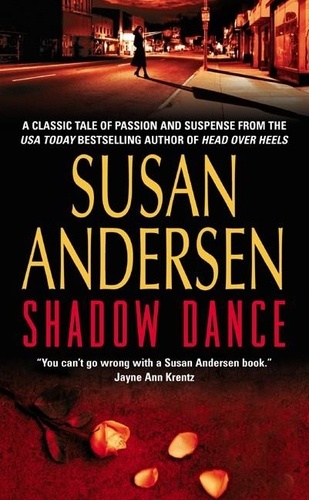 Susan Andersen - Shadow Dance.