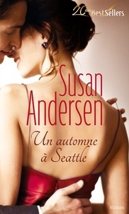 Susan Andersen - Un automne à Seattle.