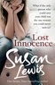 Susan Ann Lewis - Lost innocence.