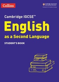 Susan Anstey et Alison Burch - Cambridge IGCSE™ English as a Second Language Student's Book.