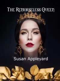 The Remorseless Queen