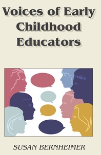 Susan Bernheimer - Voices of Early Childhood Educators.