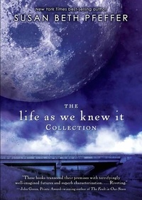 Susan Beth Pfeffer - The Life as We Knew It 4-Book Collection.