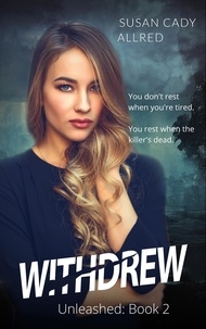  Susan Cady Allred - WithDREW: A YA Thriller (Unleashed Book 2) - Unleashed, #2.