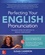 Perfecting Your English Pronunciation 2nd edition