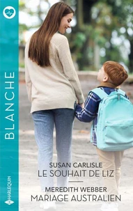 Le souhait de Liz - Mariage australien