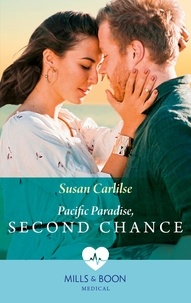 Susan Carlisle - Pacific Paradise, Second Chance.
