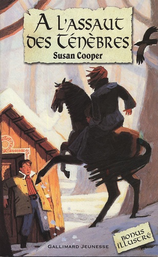 Susan Cooper - A l'assaut des ténèbres.