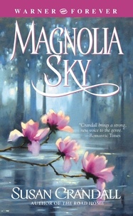 Susan Crandall - Magnolia Sky.