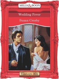 Susan Crosby - Wedding Fever.