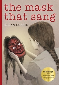 Susan Currie - The Mask That Sang.