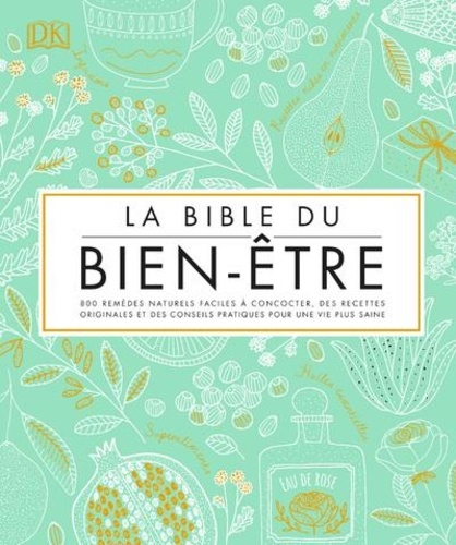 La Bible du bien-être