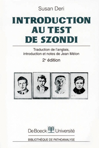 Susan Deri - Introduction Au Test De Szondi. 2eme Edition.