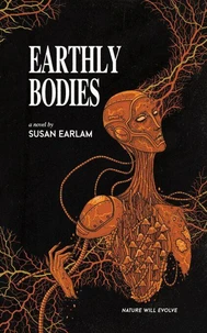 Earthly Bodies