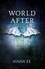 World After. Penryn and the End of Days Book Two