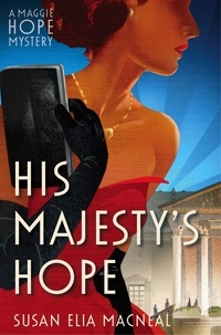 Susan Elia MacNeal - His Majesty's Hope.