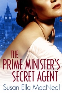 Susan Elia MacNeal - The Prime Minister's Secret Agent.