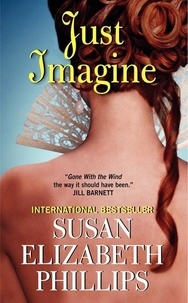Susan eliz Phillips - Just Imagine.