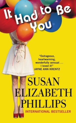 Susan Elizabeth Phillips - It Had to Be You.