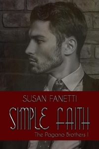  Susan Fanetti - Simple Faith - The Pagano Brothers, #1.
