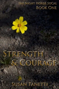 Strength &amp; Courage