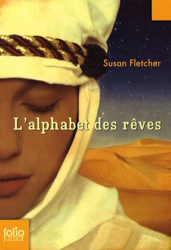 Susan Fletcher - L'alphabet des rêves.