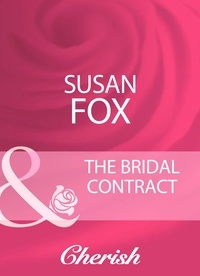 Susan Fox - The Bridal Contract.