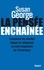 La Pensée enchaînée. Comment les droites laïque et religieuse se sont emparées de l'Amérique