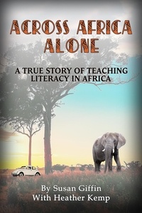  Susan Giffin - Across Africa Alone.