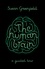 The Human Brain. A Guided Tour