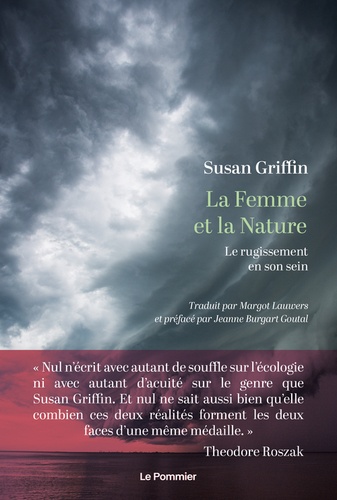 La Femme et la Nature. Le rugissement en son sein