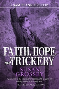  Susan Grossey - Faith, Hope and Trickery - The Sam Plank Mysteries, #5.