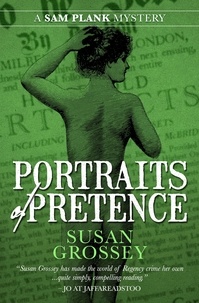  Susan Grossey - Portraits of Pretence - The Sam Plank Mysteries, #4.