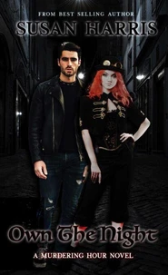 Own The Night - A Murdering Hour Novel