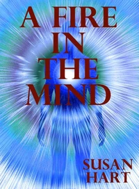 A Fire in the Mind