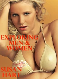 Exploring Men &amp; Women