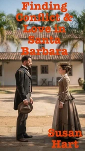 Finding Conflict &amp; Love in Santa Barbara