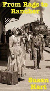 From Rags to Rancher