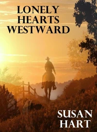 Lonely Hearts Westward