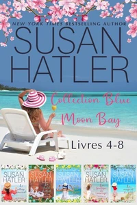 Blue Moon Bay (Livres 4 à 8) - Une Collection