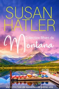 Collection Rêves du Montana