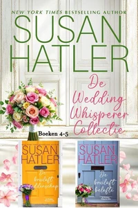 De Wedding Whisperer Collectie (Boeken 4-5)